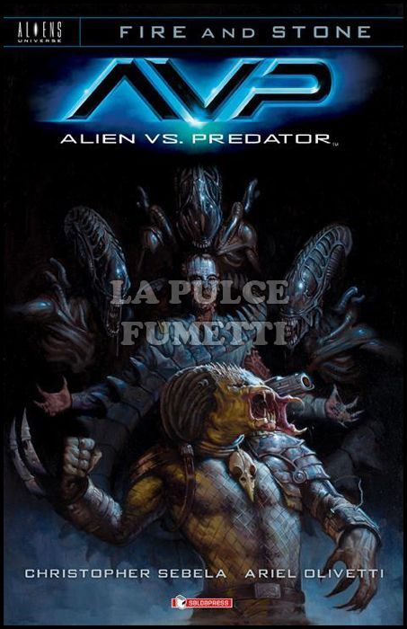 FIRE AND STONE #     3 - ALIENS VS. PREDATOR